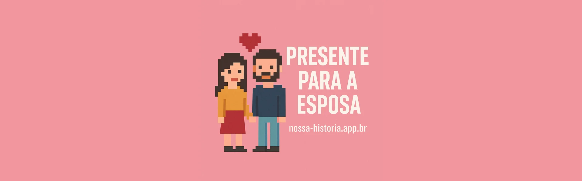 Presente para Esposa – Ideias criativas, românticas e emocionantes